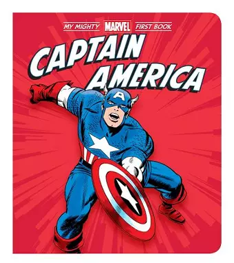 Captain America: My Mighty Marvel First Book cover