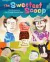 The Sweetest Scoop: Ben & Jerry's Ice Cream Revolution cover