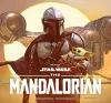 The Art of Star Wars: The Mandalorian (Season One) cover