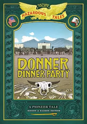 Donner Dinner Party: Bigger & Badder Edition cover