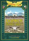Donner Dinner Party: Bigger & Badder Edition cover