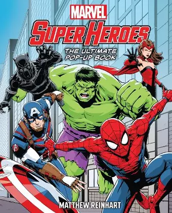 Marvel Super Heroes: The Ultimate Pop-Up Book cover