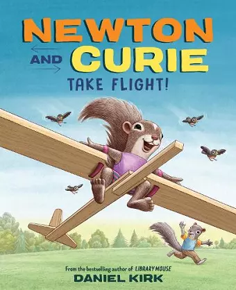 Newton and Curie Take Flight! cover