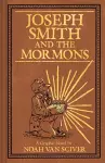 Joseph Smith and the Mormons cover