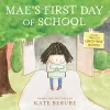 Mae's First Day of School cover