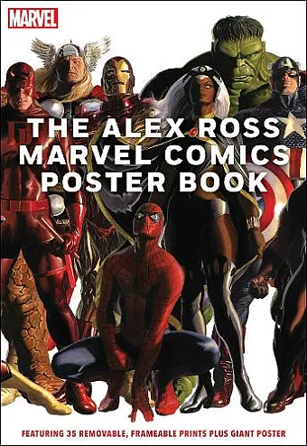 The Alex Ross Marvel Comics Poster Book cover