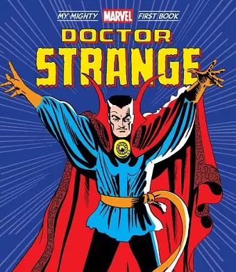 Doctor Strange: My Mighty Marvel First Book cover