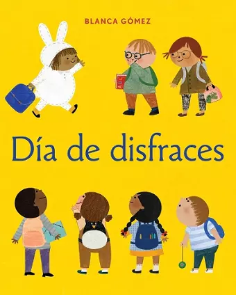 Día de disfraces (Dress-Up Day Spanish Edition) cover