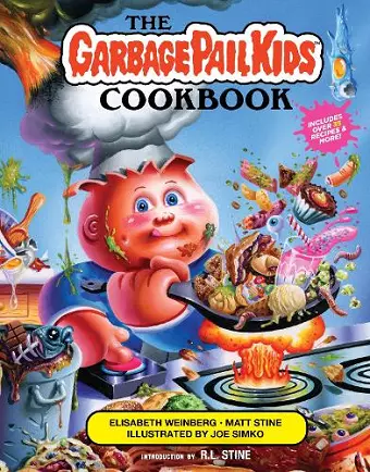 The Garbage Pail Kids Cookbook cover