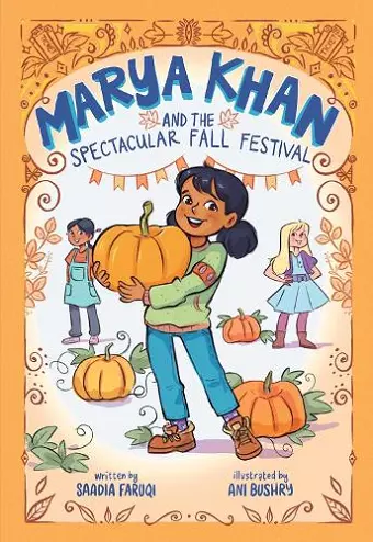 Marya Khan and the Spectacular Fall Festival (Marya Khan #3) cover