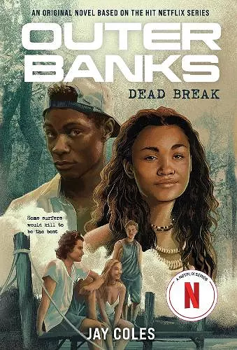 Outer Banks: Dead Break cover