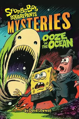 Ooze in the Ocean (SpongeBob SquarePants Mysteries #2) cover