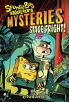 Stage Fright (SpongeBob SquarePants Mysteries #3) cover