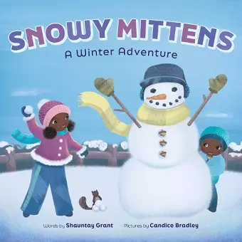 Snowy Mittens: A Winter Adventure (A Let's Play Outside! Book) cover