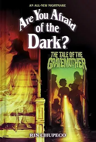 The Tale of the Gravemother (Are You Afraid of the Dark #1) cover