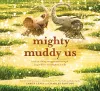 Mighty Muddy Us cover