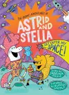 Get Outer My Space! (The Cosmic Adventures of Astrid and Stella Book #3 (A Hello!Lucky Book)) cover