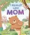 I Really Like Mom cover