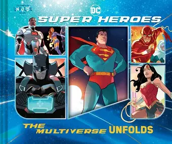 DC Super Heroes: The Multiverse Unfolds cover