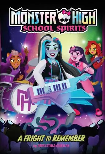 A Fright to Remember (Monster High School Spirits #1) cover