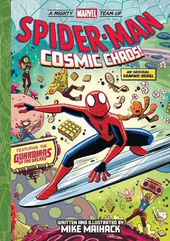 Spider-Man: Cosmic Chaos! (A Mighty Marvel Team-Up) cover