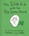 The Little Kid With the Big Green Hand cover