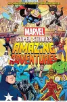 Amazing Adventures (Marvel Super Stories Book #2) cover