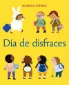 Día de disfraces (Dress-Up Day Spanish Edition) cover