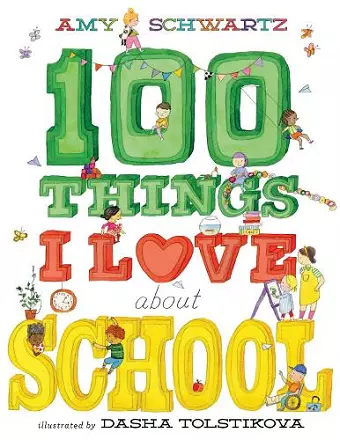 100 Things I Love About School cover
