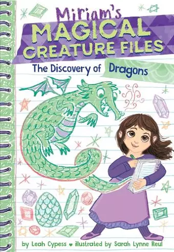 The Discovery of Dragons (Miriam's Magical Creature Files #2) cover