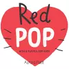 Red Pop (With 6 Playful Pop-Ups!) cover