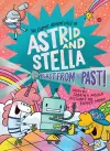Blast from the Past! (The Cosmic Adventures of Astrid and Stella Book #5 (A Hello!Lucky Book)) cover