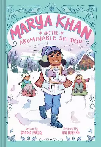 Marya Khan and the Abominable Ski Trip (Marya Khan #6) cover