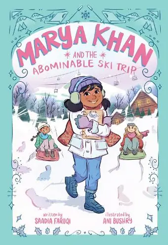 Marya Khan and the Abominable Ski Trip (Marya Khan #6) cover