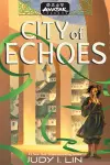 Avatar Legends: City of Echoes (Avatar Legends Book 1) cover