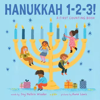 Hanukkah 1-2-3!: A First Counting Book (A Jewish Holiday Concept Book) cover