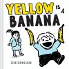 Yellow Is a Banana cover