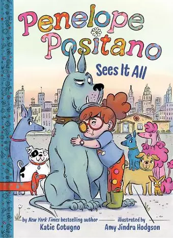 Penelope Positano Sees It All cover