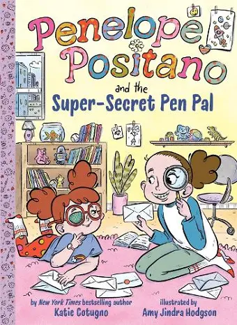 Penelope Positano and the Super-Secret Pen Pal cover