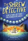 The Shrew Detective: The Case of the Pilfered Pearls (Shrew Detective #1) cover