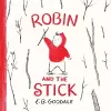 Robin and the Stick cover