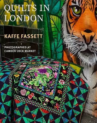 Kaffe Fassett's Quilts in London cover