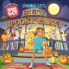 Danny Go's Silly Spooky Party cover