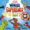 Marvel: Whose Superpower Is That? (An Abrams On the Job Book) cover