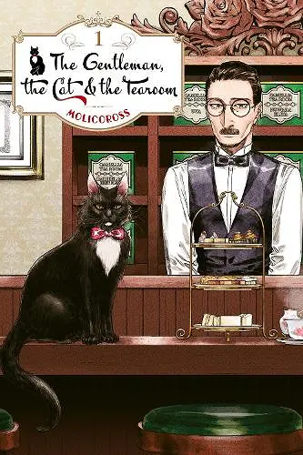 The Gentleman, the Cat & the Tearoom Volume 1 cover