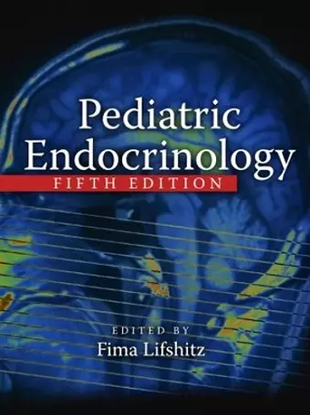 Pediatric Endocrinology, Two Volume Set cover