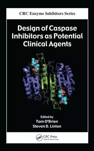 Design of Caspase Inhibitors as Potential Clinical Agents cover