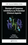 Design of Caspase Inhibitors as Potential Clinical Agents cover