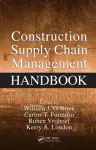 Construction Supply Chain Management Handbook cover