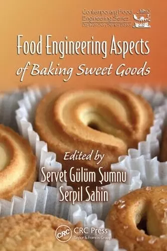 Food Engineering Aspects of Baking Sweet Goods cover